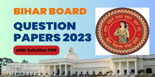 Bihar Board Class 10 Social Science Question Paper 2023 (Code 111 Set-F) Available- Download Here with Solution PDF